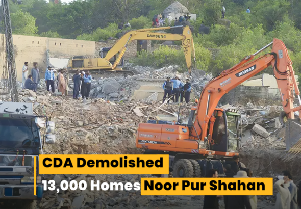 CDA Demolished 13000 Homes Noor Pur Shahan (1)