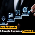 How to Create a Simple Business Plan in 2026