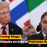 Trump Stops Attacks on Iran at Pakistan Request