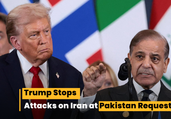 Trump Stops Attacks on Iran at Pakistan Request