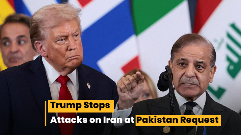 Trump Stops Attacks on Iran at Pakistan Request